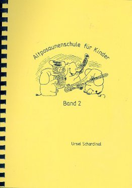Altposaunenschule für Kinder (Band 2, Altschlüssel)